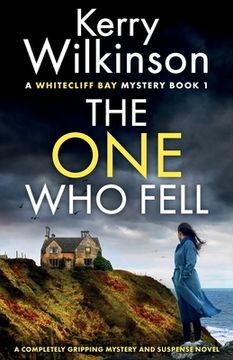 portada The One Who Fell: A completely gripping mystery and suspense novel (en Inglés)