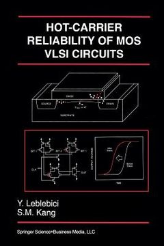 portada Hot-Carrier Reliability of Mos VLSI Circuits (en Inglés)
