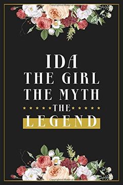 portada Ida the Girl the Myth the Legend: Lined Not 