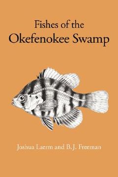 portada fishes of the okefenokee swamp (en Inglés)