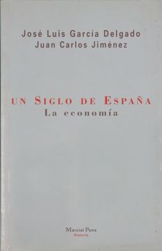 portada Un Siglo de España: La Economia