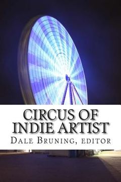portada Circus of Indie Artist: Show Me Doctrine Transition Edition