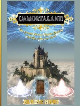 portada Immortaland: The Greatest Fantasy Kingdom To Exist And That Will Ever Exist (Greatest Magical Epic Fantasy Kingdom to Exist)