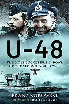 portada U-48: The Most Successful U-Boat of the Second World War
