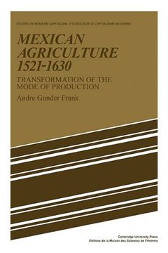 portada Mexican Agriculture 1521 1630: Transformation of the Mode of Production (Studies in Modern Capitalism) (en Inglés)