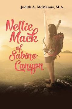 portada Nellie Mack of Sabino Canyon (en Inglés)