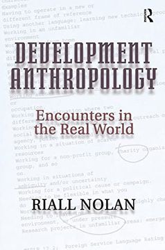 portada Development Anthropology: Encounters in the Real World (in English)