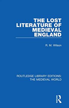 portada The Lost Literature of Medieval England (Routledge Library Editions: The Medieval World) 