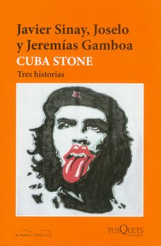 portada Cuba Stone. Tres Historias