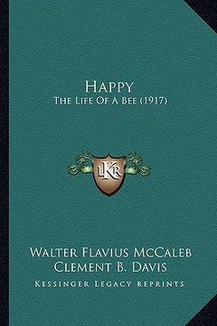portada happy: the life of a bee (1917) (in English)