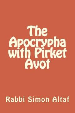 portada The Apocrypha with Pirket Avot (en Inglés)