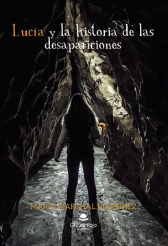 portada Lucia y la Historia de las Desapariciones (in Spanish)