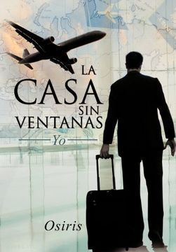 portada La Casa sin Ventanas: Yo (in Spanish)