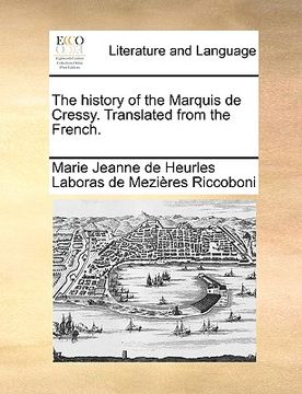 portada the history of the marquis de cressy. translated from the french. (in English)