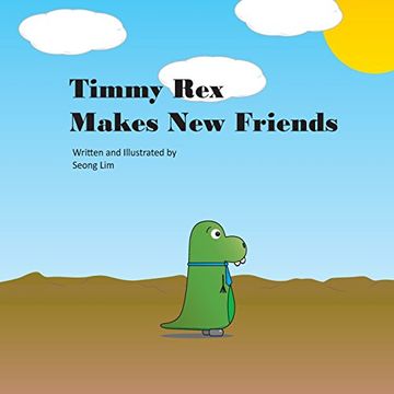 portada Timmy rex Makes Friends (en Inglés)