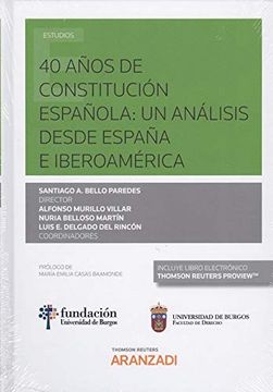 portada 40 Años de Constitución Española: Un Análisis Desde España e Iberoamérica (Papel + E-Book) (Monografía) (in Spanish)