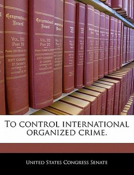 portada to control international organized crime. (en Inglés)