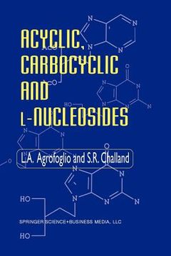 portada acyclic, carbocyclic and l-nucleosides (in English)