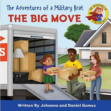 portada The Adventures of a Military Brat: The big Move (en Inglés)
