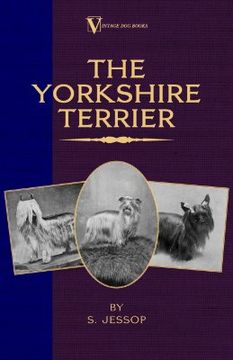 portada the yorkshire terrier (a vintage dog books breed classic) (en Inglés)