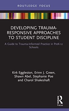 portada Developing Trauma-Responsive Approaches to Student Discipline (Routledge Research in Education) (in English)