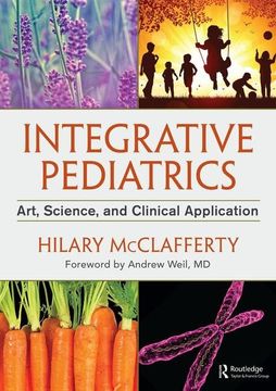 portada Integrative Pediatrics: Art, Science, and Clinical Application (en Inglés)