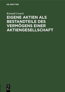 portada Eigene Aktien als Bestandteile des Vermögens Einer Aktiengesellschaft (in German)