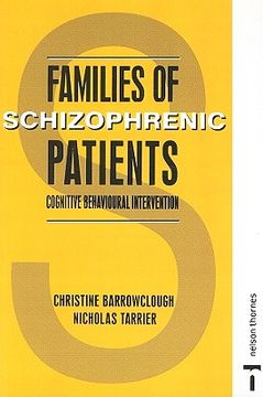 portada families of schizophrenic patients: cognitive behavioural intervention (en Inglés)