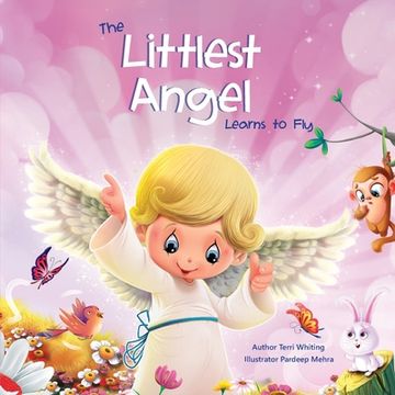 portada The Littlest Angel: Learns To Fly (en Inglés)