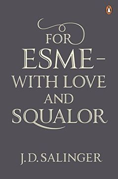 portada For Esme, With Love and Squalor 