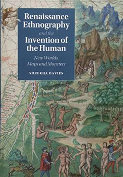 portada Renaissance Ethnography and the Invention of the Human: New Worlds, Maps and Monsters (Cambridge Social and Cultural Histories) 