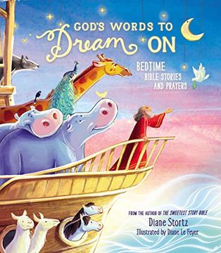 portada God's Words to Dream on: Bedtime Bible Stories and Prayers (en Inglés)