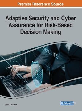 portada Adaptive Security and Cyber Assurance for Risk-Based Decision Making (en Inglés)
