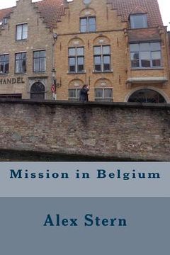 portada Mission in Belgium (en Inglés)