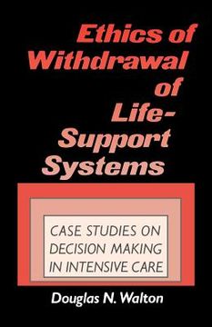 portada ethics of withdrawal of life-support systems: case studies in decision making in intensive care (en Inglés)