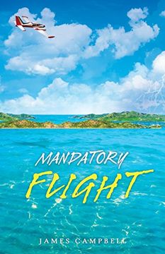 portada Mandatory Flight (in English)