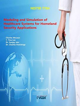 portada Modeling and Simulation of Healthcare Systems for Homeland Security Applications (en Inglés)