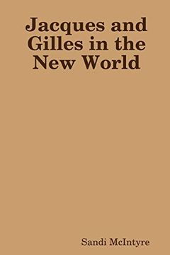 portada Jacques and Gilles in the new World (en Inglés)