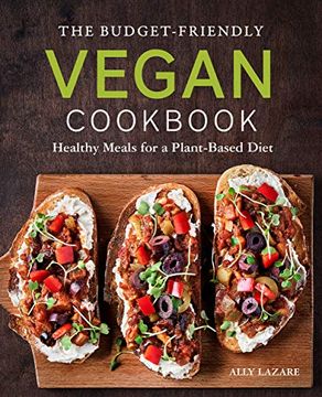 portada The Budget-Friendly Vegan Cookbook: Healthy Meals for a Plant-Based Diet (en Inglés)