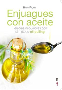 portada Enjuagues Con Aceites (in Spanish)