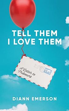 portada Tell Them i Love Them: A Letter to Prisoners (en Inglés)