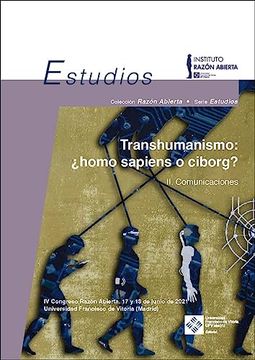 portada Transhumanismo:  Homo Sapiens o Ciborg? Volumen 2 Comunicaciones