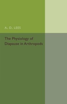 portada The Physiology of Diapause in Arthropods: Volume 4 (en Inglés)
