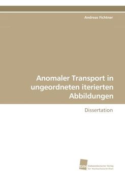 portada Anomaler Transport in ungeordneten iterierten Abbildungen: Dissertation