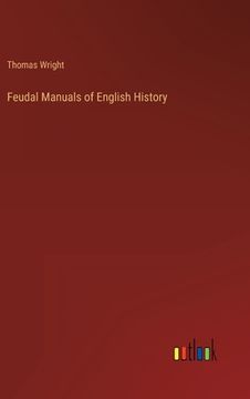 portada Feudal Manuals of English History (en Inglés)