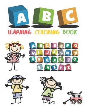portada ABC Learning Coloring Book: alphabet coloring with different color combinations, Learning with fun. (en Inglés)