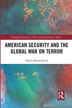 portada American Security and the Global war on Terror 