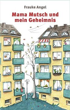 portada Mama Mutsch und Mein Geheimnis (en Alemán)