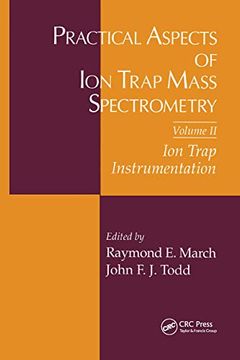 portada Practical Aspects of ion Trap Mass Spectrometry, Volume ii (Modern Mass Spectrometry)