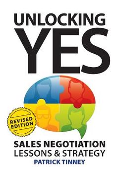 portada Unlocking Yes - Revised Edition: Sales Negotiation Lessons & Strategy (in English)